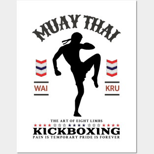 Muay Thai Pain is Temporary Pride is Forever Posters and Art